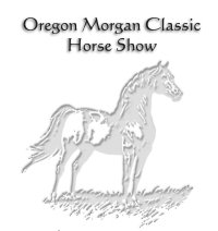 Oregon Morgan Classic